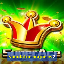 simulator major cs2